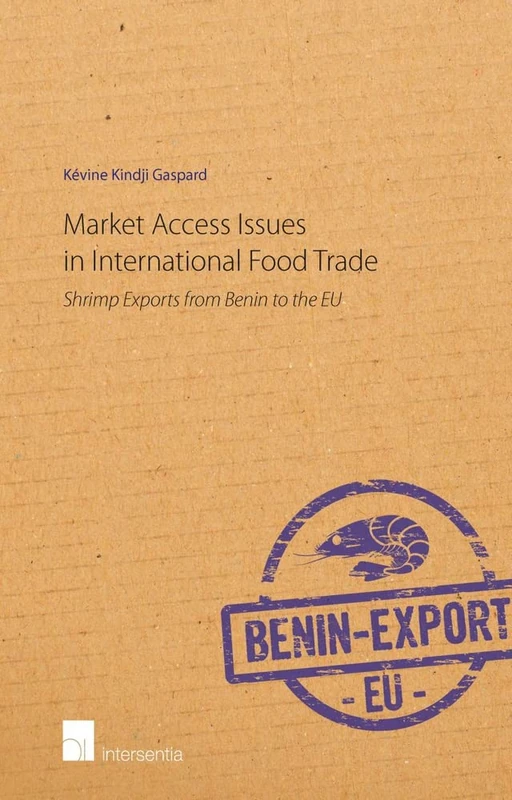 Market Access Issues in International Food Trade 2015: Shrimp Exports from Benin to the EU