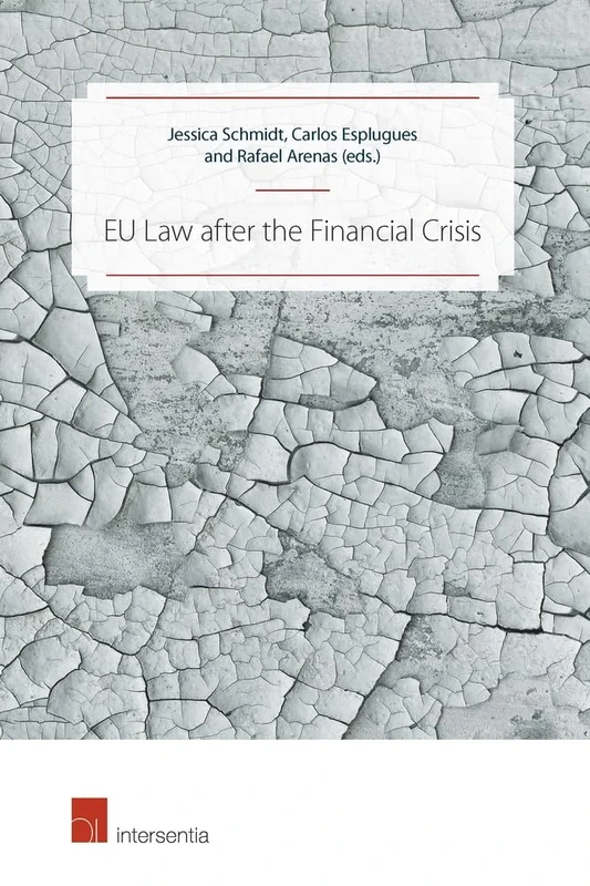EU Law After the Financial Crisis