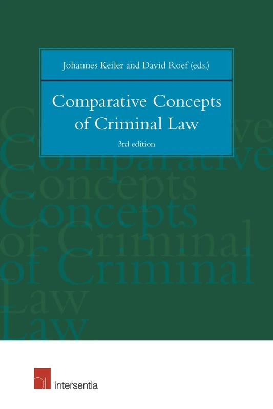 Comparative Concepts of Criminal Law: 3rd edition