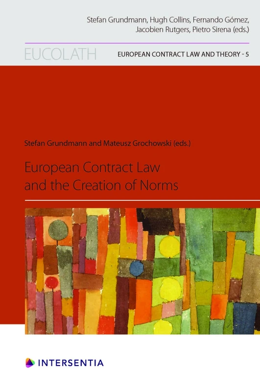 European Contract Law and the Creation of Norms: 5