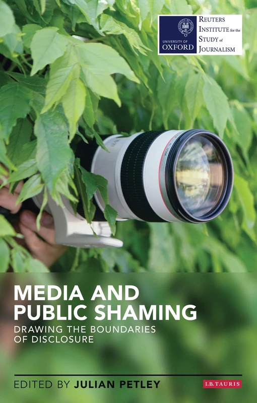 Media and Public Shaming: Drawing the Boundaries of Disclosure (Reuters Institute for the Study of Journalism) - Image 1