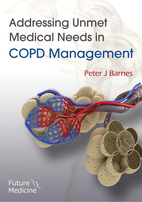 Addressing Unmet Medical Needs in COPD Management