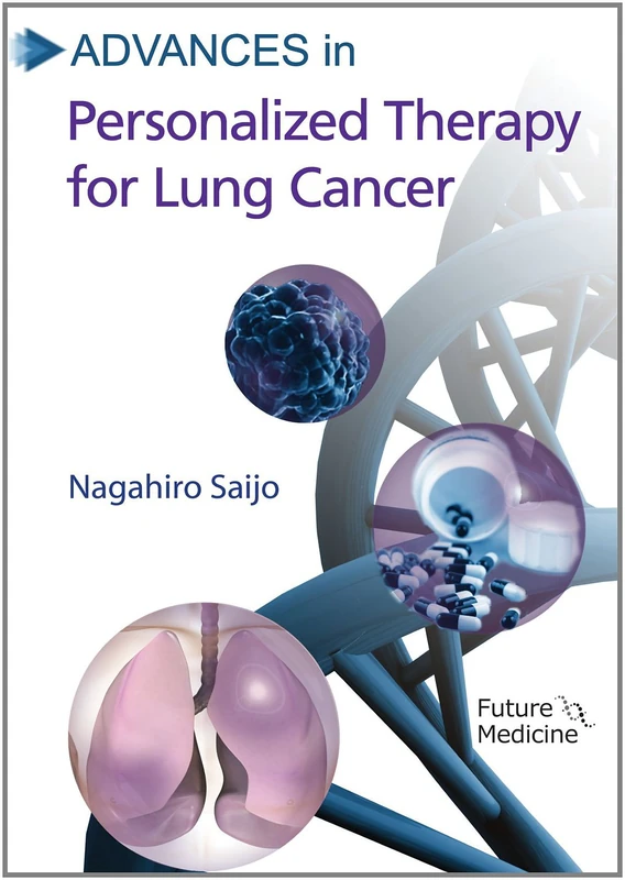 Advances in Personalized Therapy for Lung Cancer