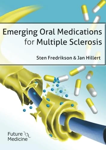 Emerging Oral Medications for Multiple Sclerosis