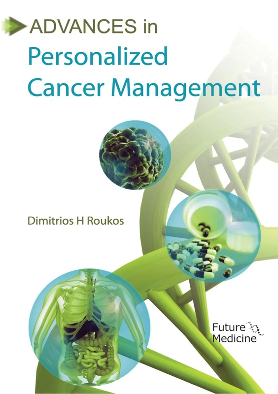 Advances in Personalized Cancer Management