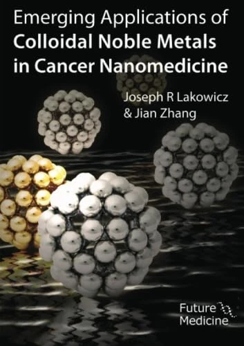 Emerging Applications of Colloidal Noble Metals in Cancer Nanomedicine
