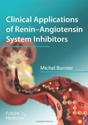 Clinical Applications of Renin-Angiotensin System Inhibitors
