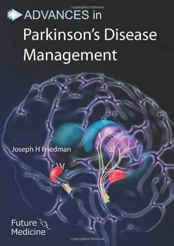 Advances in Parkinson's Disease Management