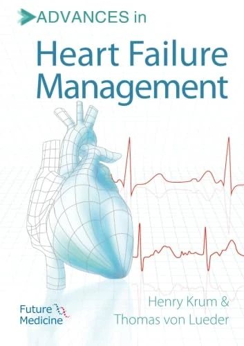 Advances in Heart Failure Management