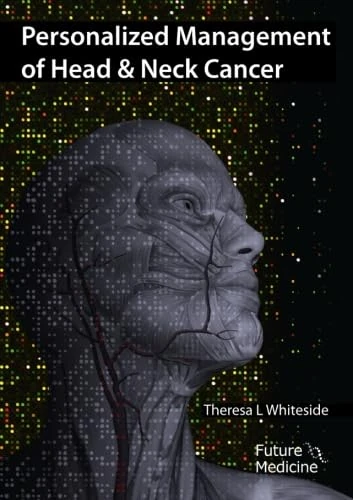 Personalized Management of Head and Neck Cancer