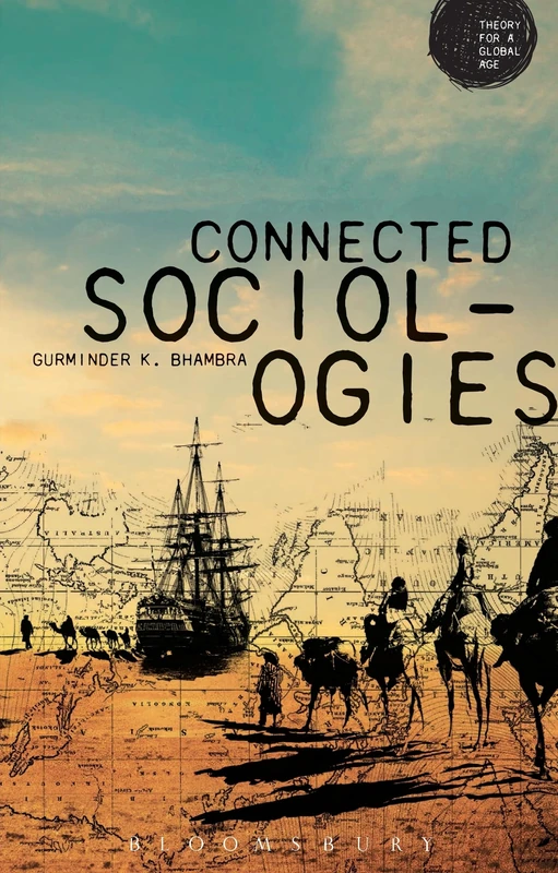 Connected Sociologies (Theory for a Global Age Series) - Image 1