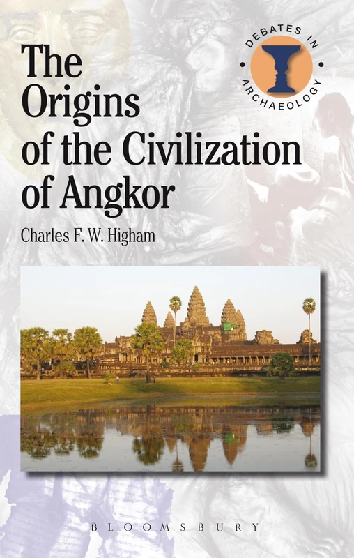 The Origins of the Civilization of Angkor (Debates in Archaeology) - Image 1