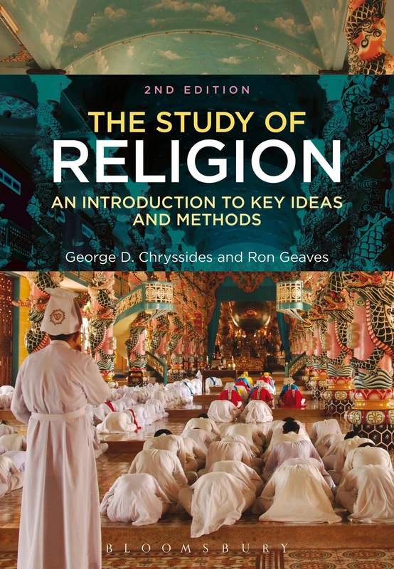 The Study of Religion: An Introduction To Key Ideas And Methods