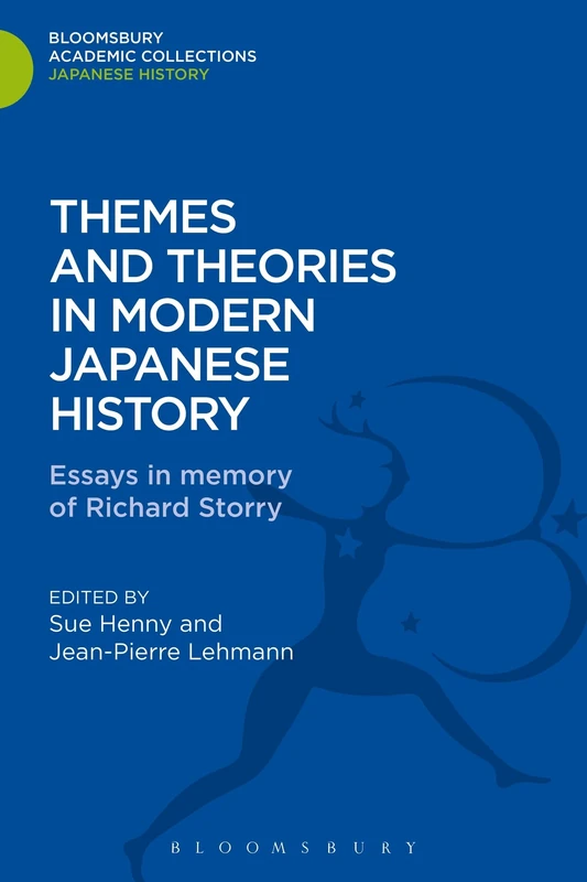 Bloomsbury Themes and Theories in Modern Japanese History