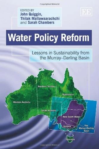 Water Policy Reform: Lessons in Sustainability from the Murray–Darling Basin