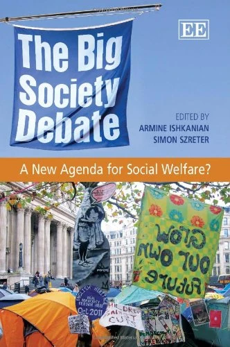 The Big Society Debate: A New Agenda for Social Welfare?