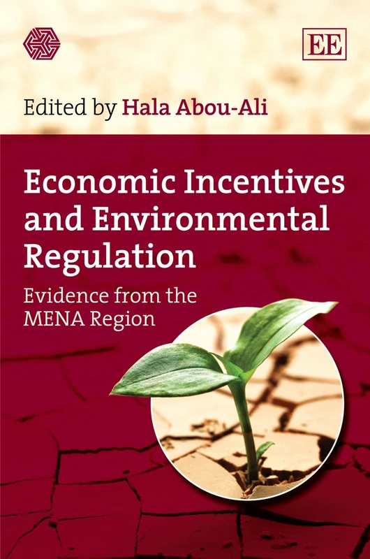 Economic Incentives and Environmental Regulation: Evidence from the MENA Region