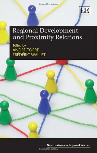 Edward Elgar Regional Development and Proximity Relations Book