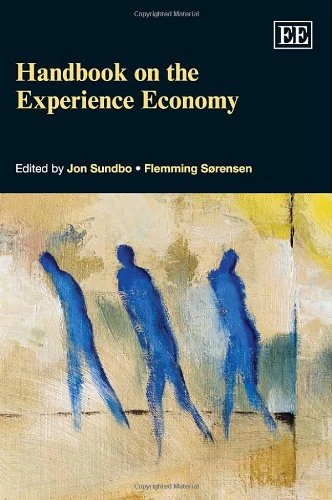 Handbook on the Experience Economy (Research Handbooks in Business and Management series)