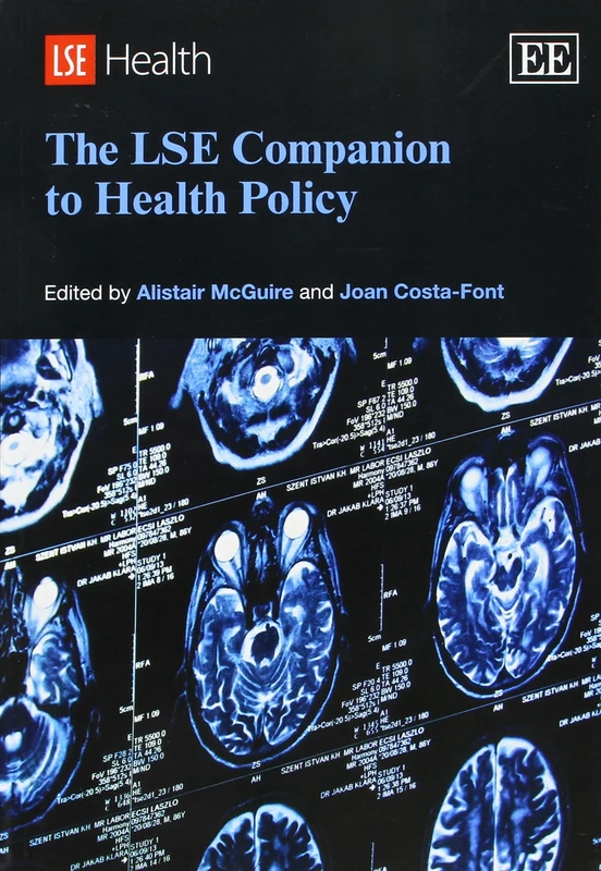 The LSE Companion to Health Policy