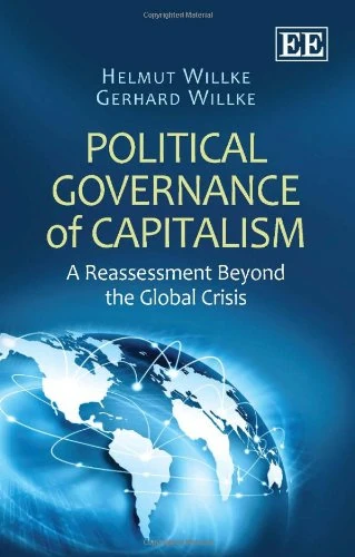 Political Governance of Capitalism: A Reassessment Beyond the Global Crisis