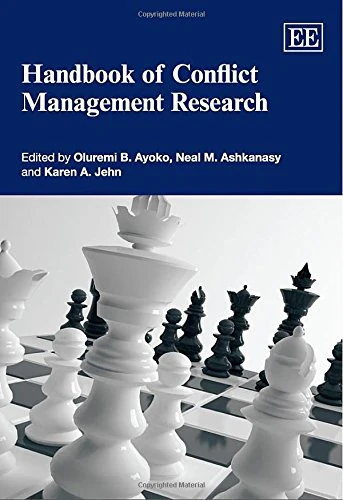 Edward Elgar Handbook of Conflict Management Research