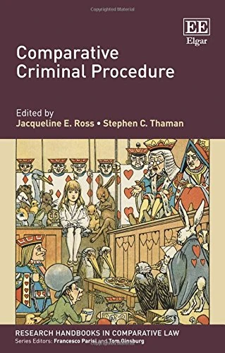 Edward Elgar Comparative Criminal Procedure Handbook