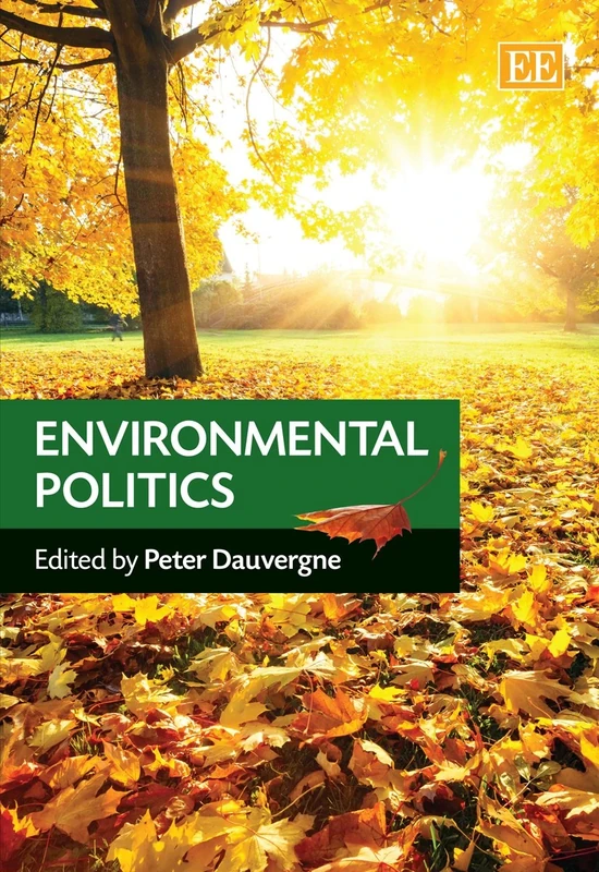 Environmental Politics (Elgar Mini Series)