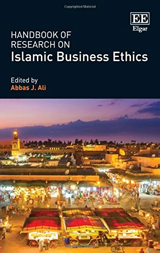 Handbook of Research on Islamic Business Ethics (Research Handbooks in Business and Management series) - Image 1