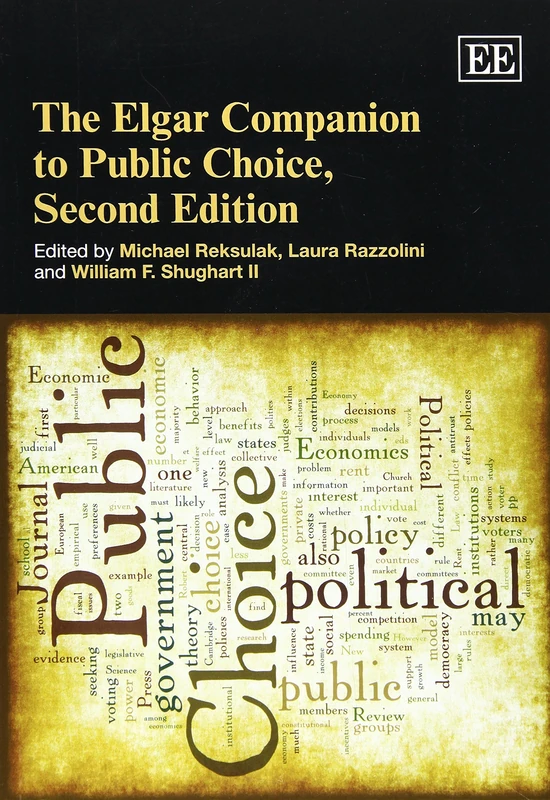 The Elgar Companion to Public Choice, Second Edition
