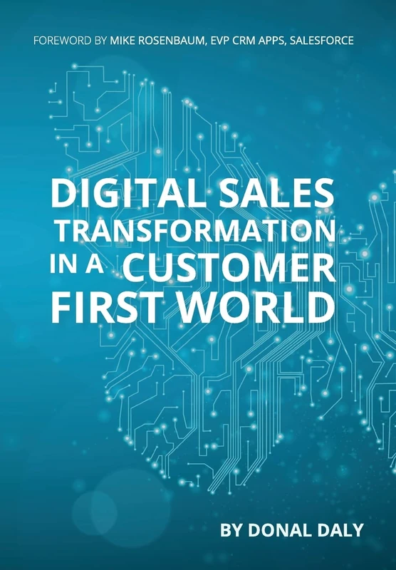 Digital Sales Transformation In a Customer First World - Image 1