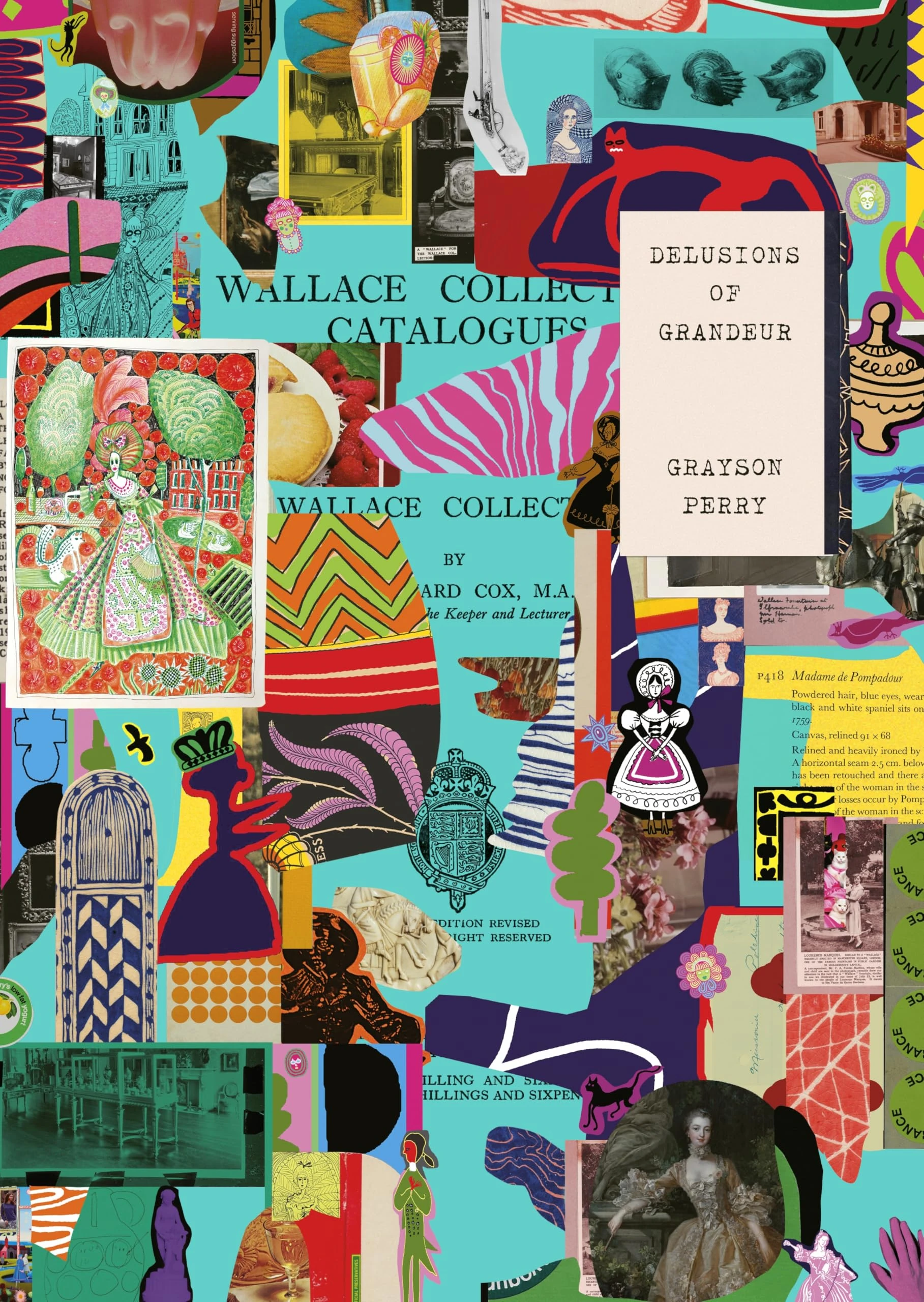 Grayson Perry: Delusions of Grandeur