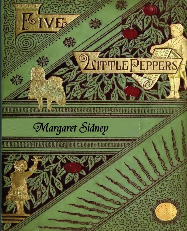 The Five Little Peppers Omnibus (Five Little Peppers and How They Grew, Five Little Peppers Midway, Five Little Peppers Abroad, Five Little Peppers and Their Friends, and Five Little Peppers Grown Up) - Image 1