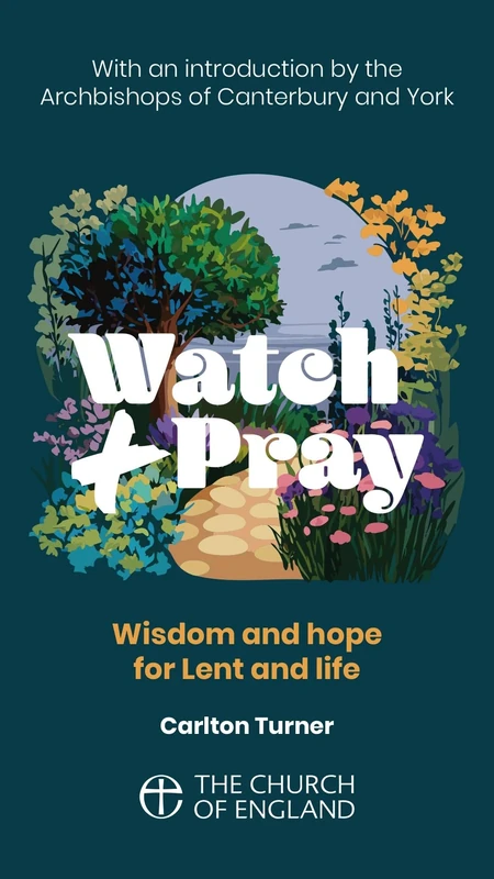 Watch and Pray Adult pack of 50: Wisdom and hope for Lent and life