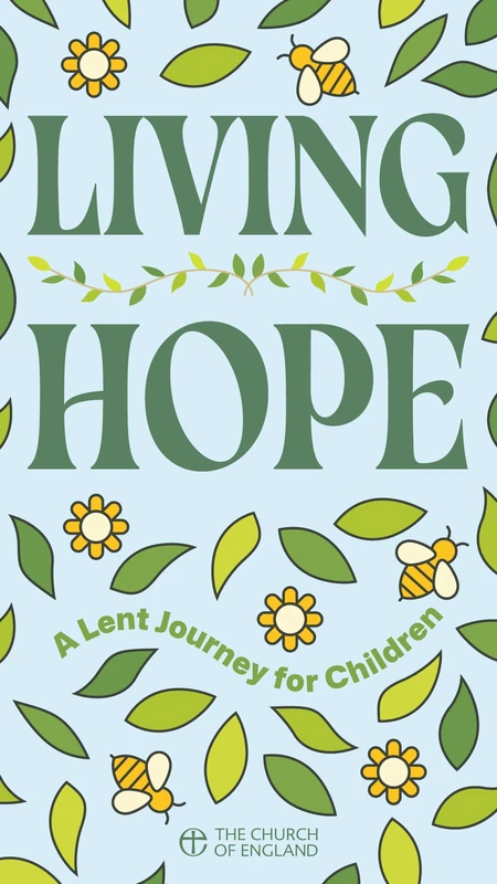 Living Hope Child pack of 50: A Lent journey for children