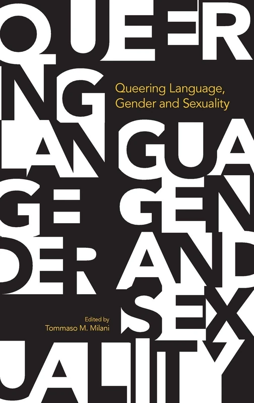 Queering Language Gender and Sexuality