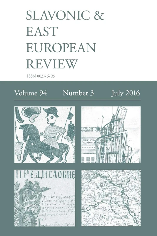 Slavonic & East European Review (94: 3) July 2016