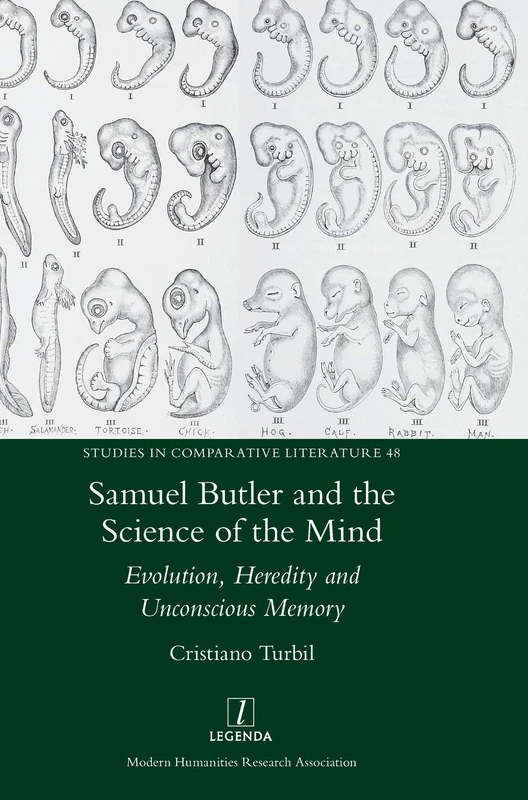 Samuel Butler and the Science of the Mind: Evolution, Heredity and Unconscious Memory: 48 (Studies in Comparative Literature) - Image 1