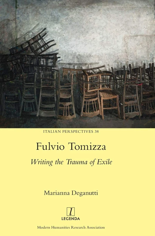 Fulvio Tomizza: Writing the Trauma of Exile: 38 (Italian Perspectives) - Image 1