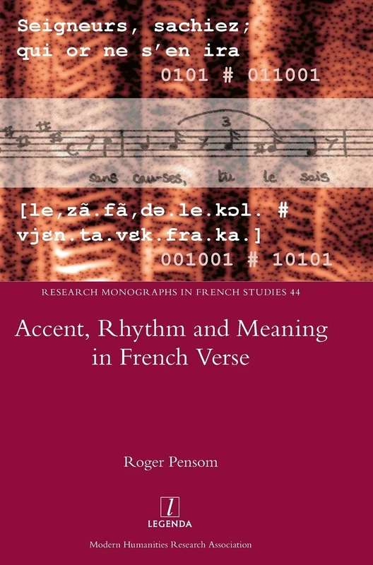 Accent, Rhythm and Meaning in French Verse: 44 (Research Monographs in French Studies) - Image 1