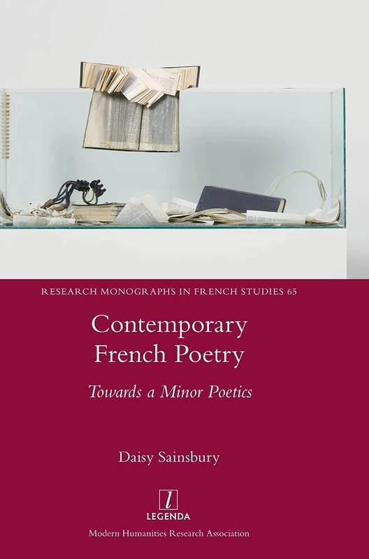 Contemporary French Poetry: Towards a Minor Poetics: 65 (Research Monographs in French Studies) - Image 1