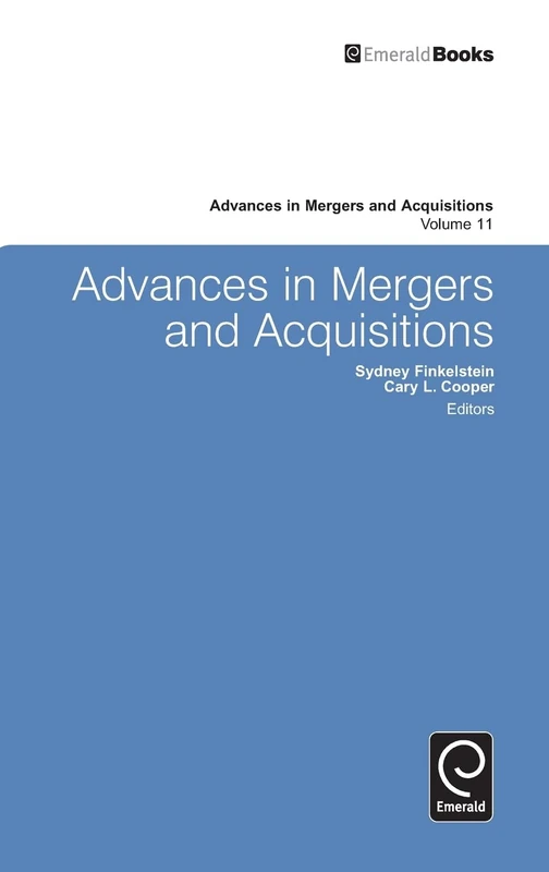 Advances in Mergers and Acquisitions: 11