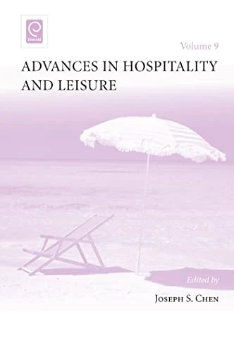 Advances in Hospitality and Leisure: 9