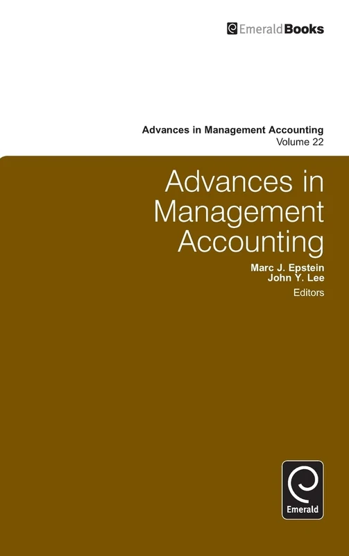 Advances in Management Accounting: 22