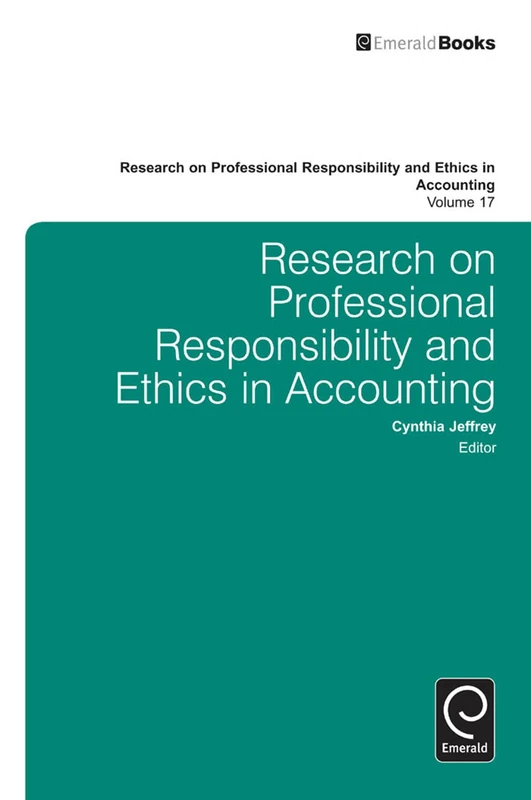 Research on Professional Responsibility and Ethics in Accounting: 17