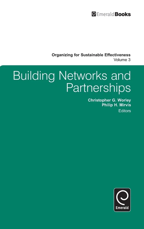 Building Networks and Partnerships: 3 (Organizing for Sustainable Effectiveness, 3)