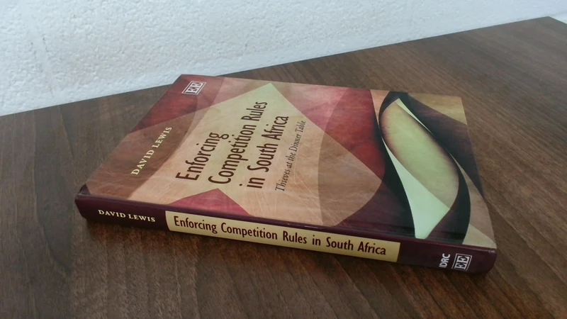 Enforcing Competition Rules in South Africa: Thieves at the Dinner Table