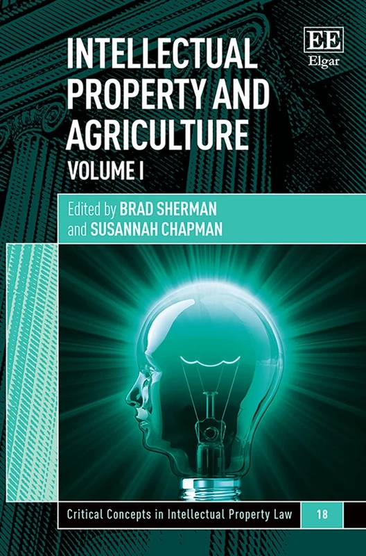 Edward Elgar Intellectual Property and Agriculture Book