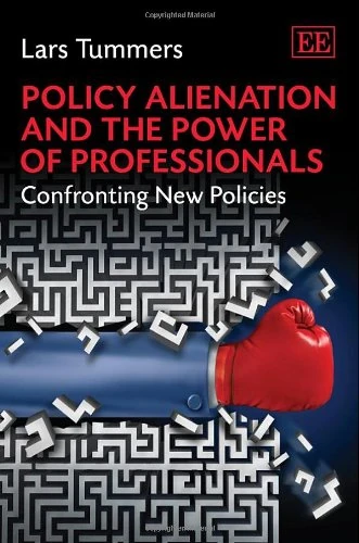 Policy Alienation and the Power of Professionals: Confronting New Policies - Image 1
