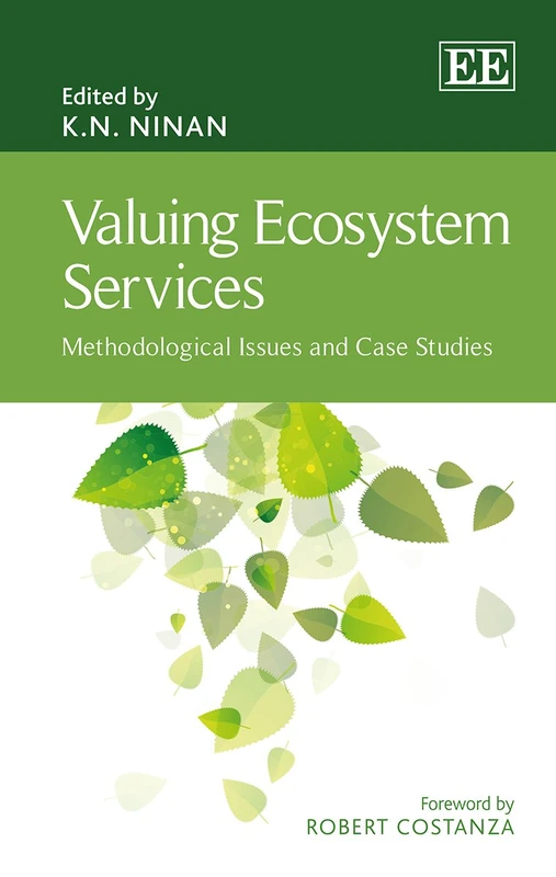 Valuing Ecosystem Services: Methodological Issues and Case Studies